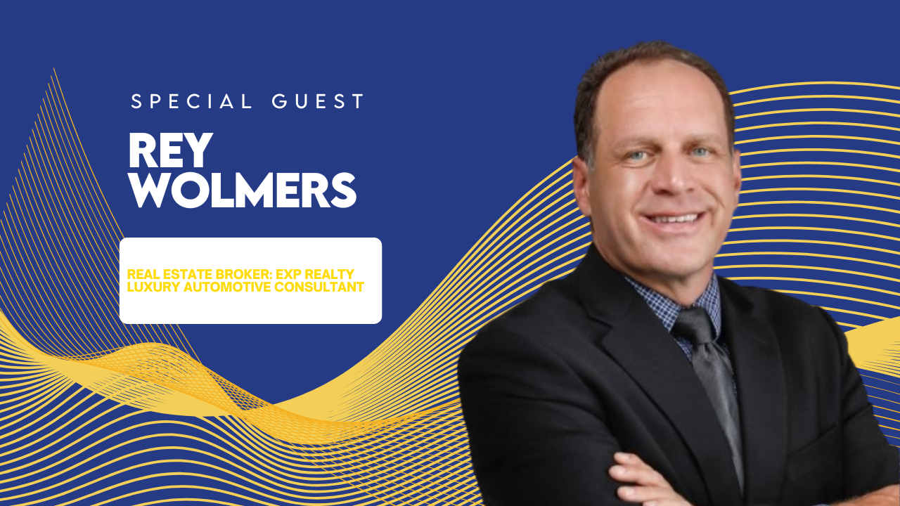 Rey Wolmers, real estate broker with eXp Realty and automotive consultant, featured on The Solar Coaster Podcast in a blue and yellow promo graphic.